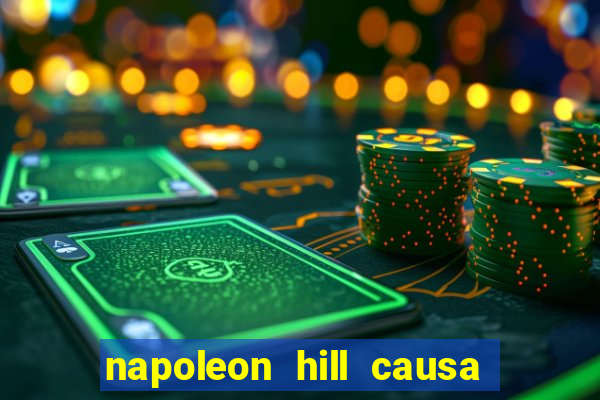 napoleon hill causa da morte
